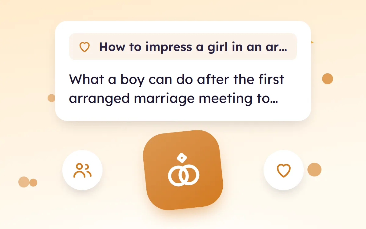 How to Impress a Girl in an Arranged Marriage, After the First Meeting