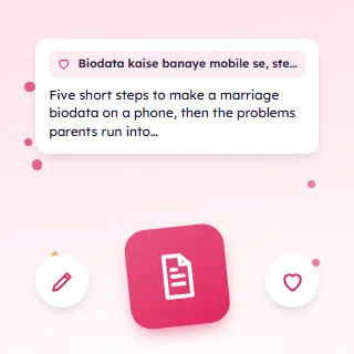 Biodata Kaise Banaye Mobile Se, Steps and Phone Problems Solved