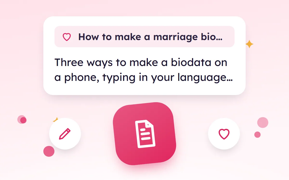 How to Make a Marriage Biodata on Your Mobile