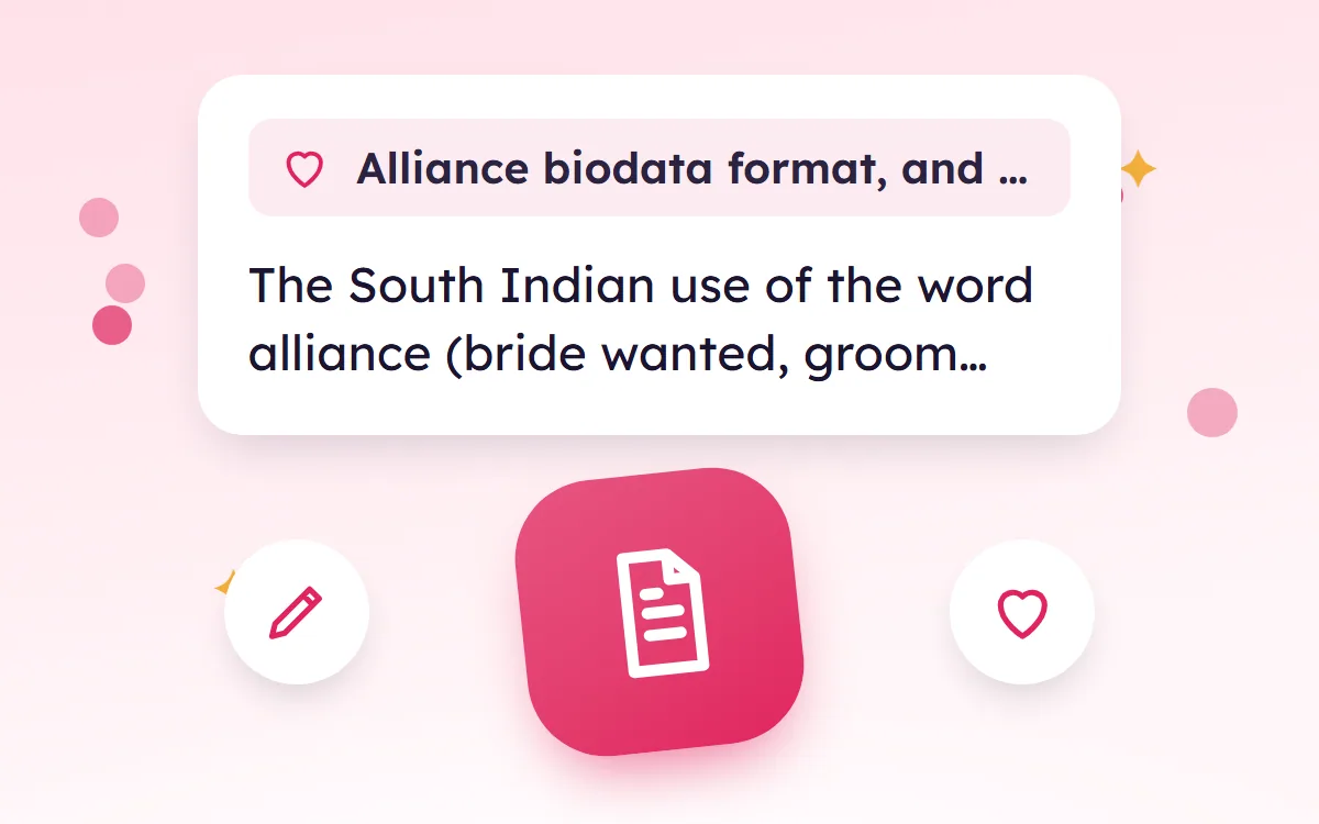 Alliance Biodata Format, and What "Alliance" Means in Marriage