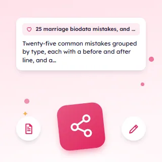 25 Marriage Biodata Mistakes, and How to Fix Each One