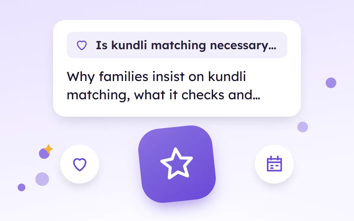 Is Kundli Matching Necessary for Marriage? An Honest Answer
