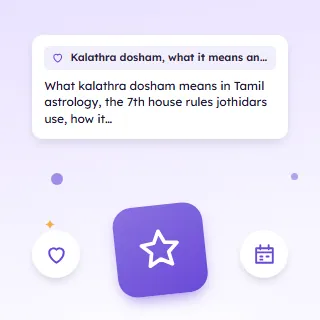 Kalathra Dosham, What It Means and How It Is Checked