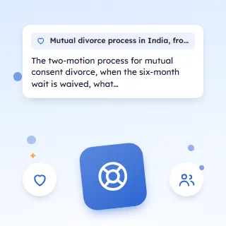 Mutual Divorce Process in India, from First Motion to Decree
